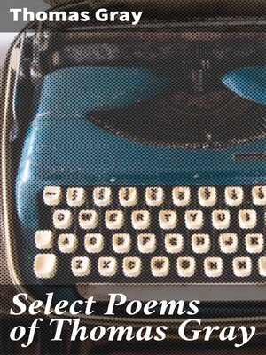 cover image of Select Poems of Thomas Gray